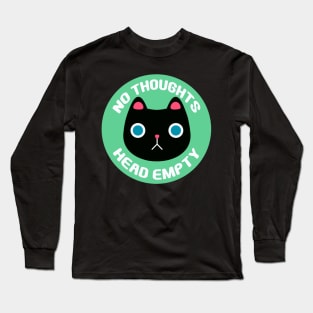 No Thoughts, Head Empty Black Cat Round Long Sleeve T-Shirt